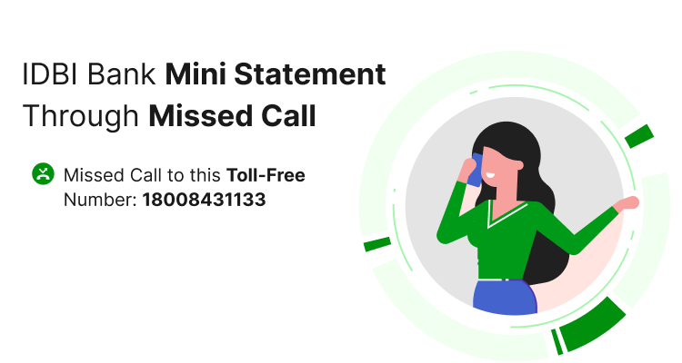 IDBI Bank Mini Statement Through Missed Call